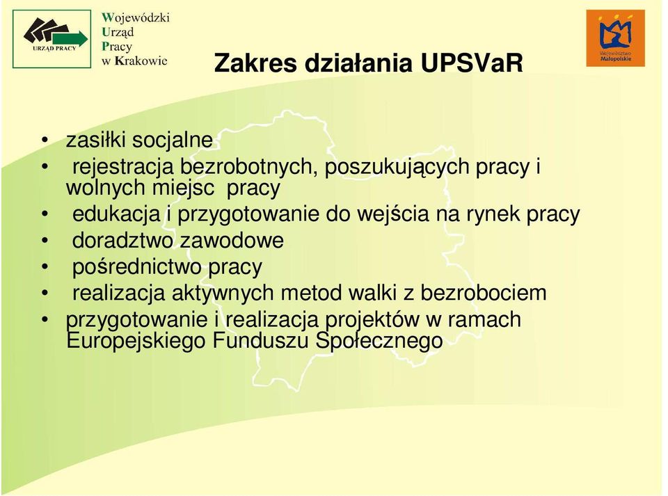 doradztwo zawodowe pośrednictwo pracy realizacja aktywnych metod walki z