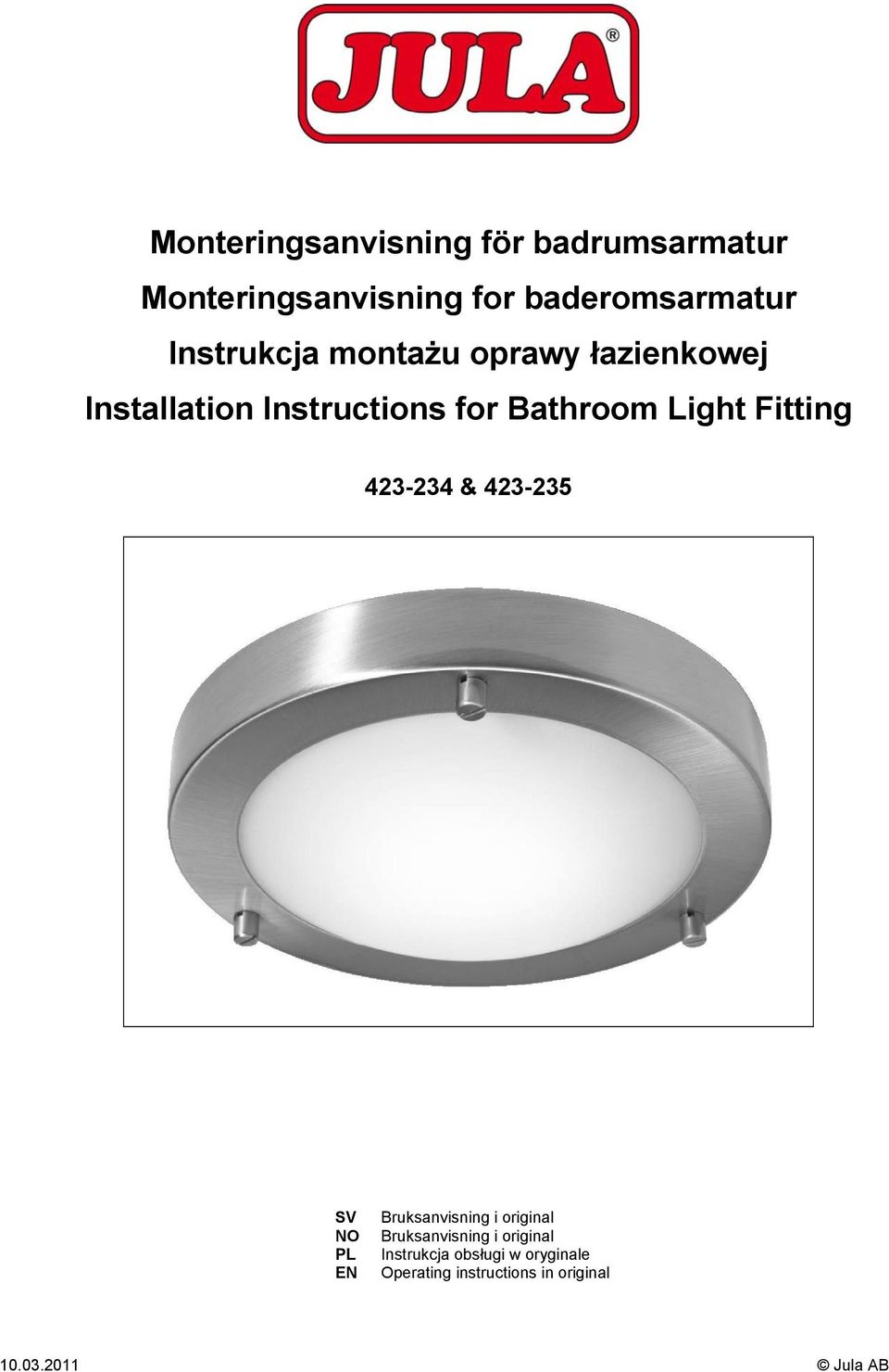 Fitting 423-234 & 423-235 SV NO PL EN Bruksanvisning i original Bruksanvisning i