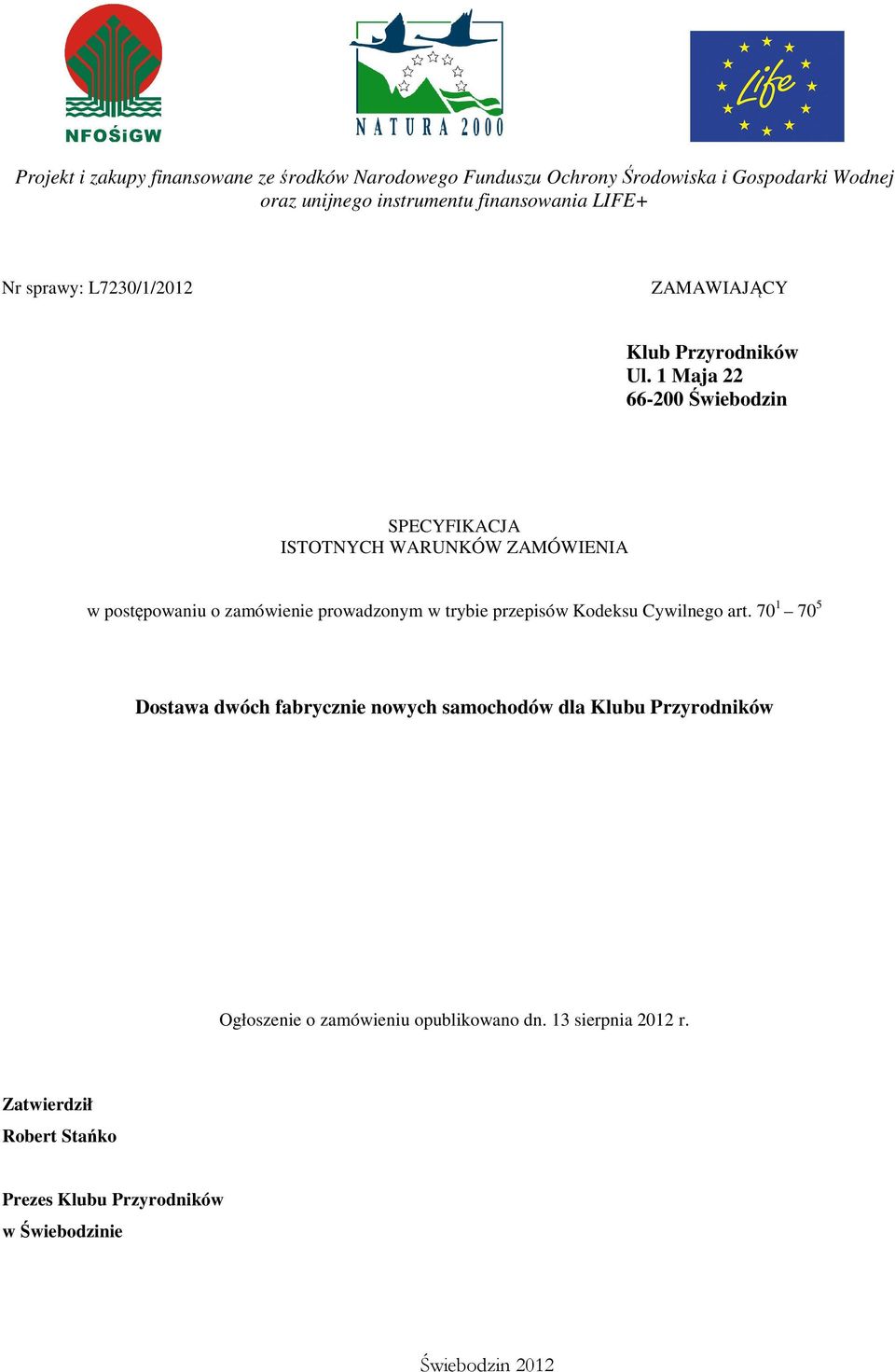 prowadzonym w trybie przepisów Kodeksu Cywilnego art.