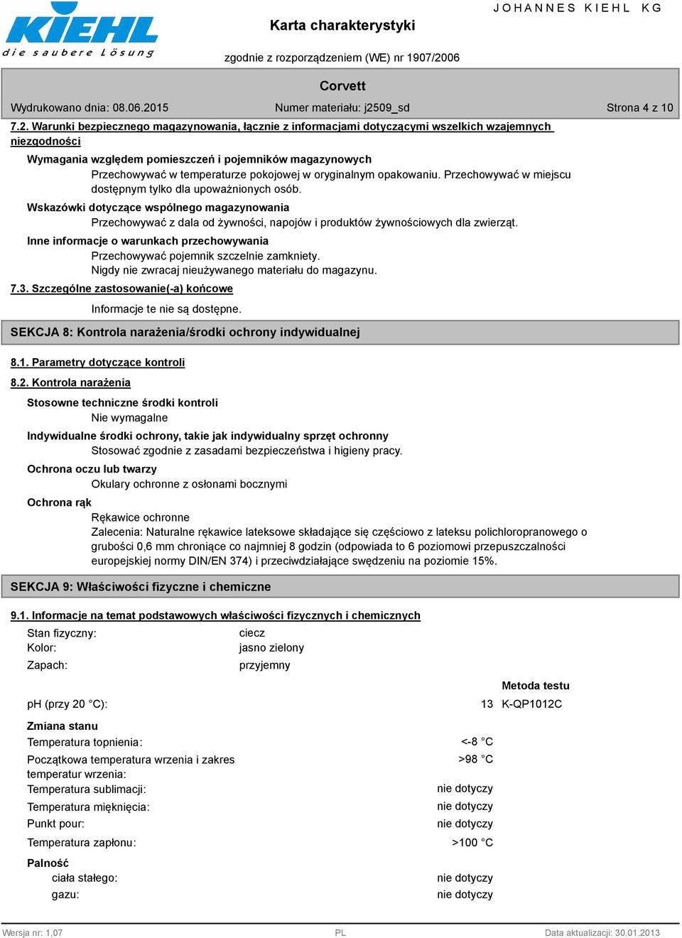 w oryginalnym opakowaniu. Przechowywać w miejscu dostępnym tylko dla upoważnionych osób.