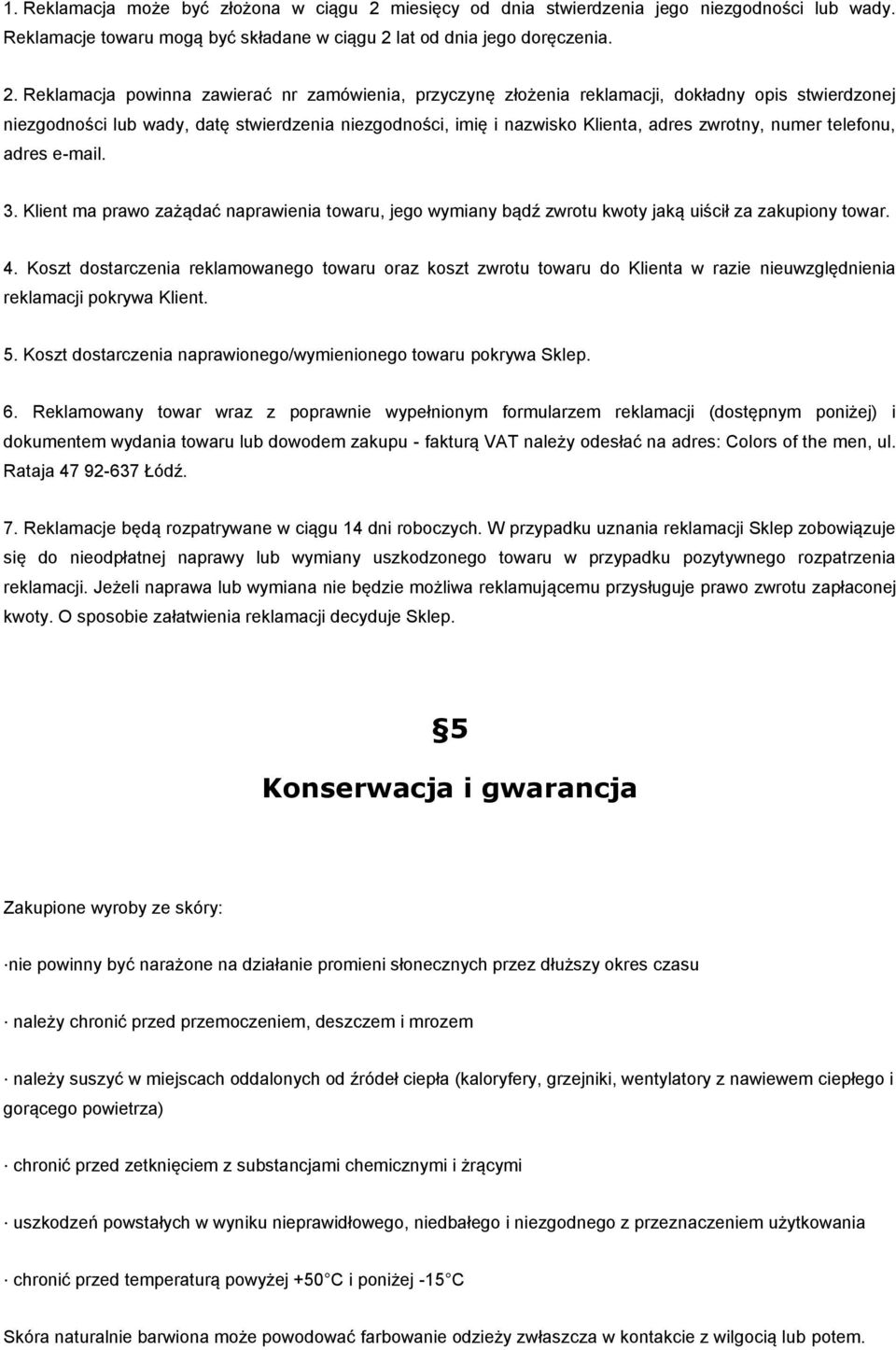 lat od dnia jego doręczenia. 2.
