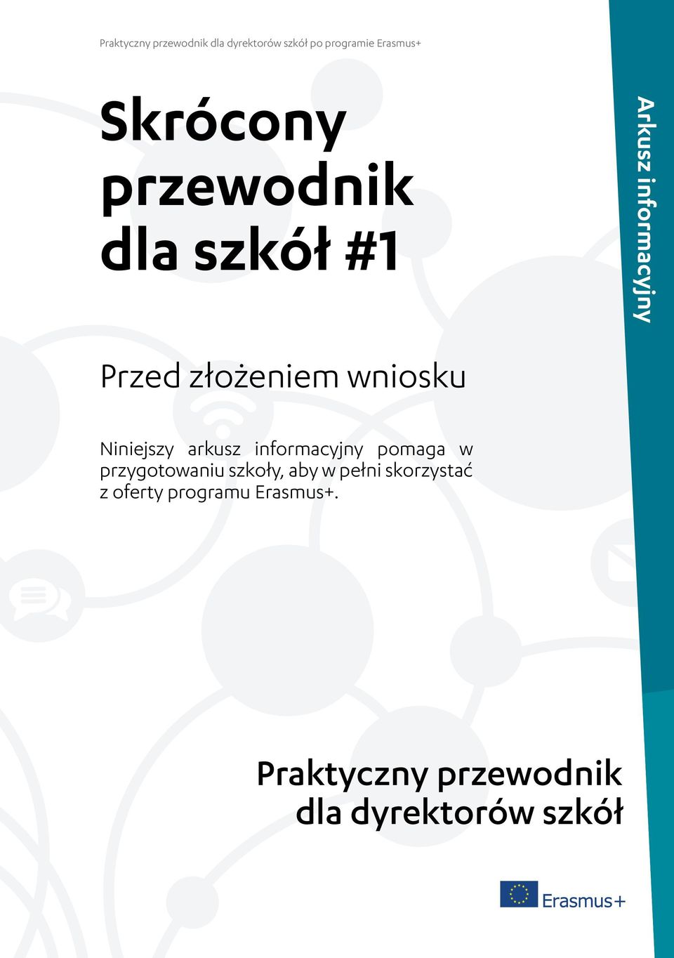 pomaga w przygotowaniu szkoły, aby w pełni skorzystać z