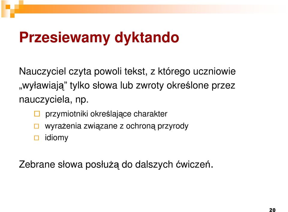 nauczyciela, np.