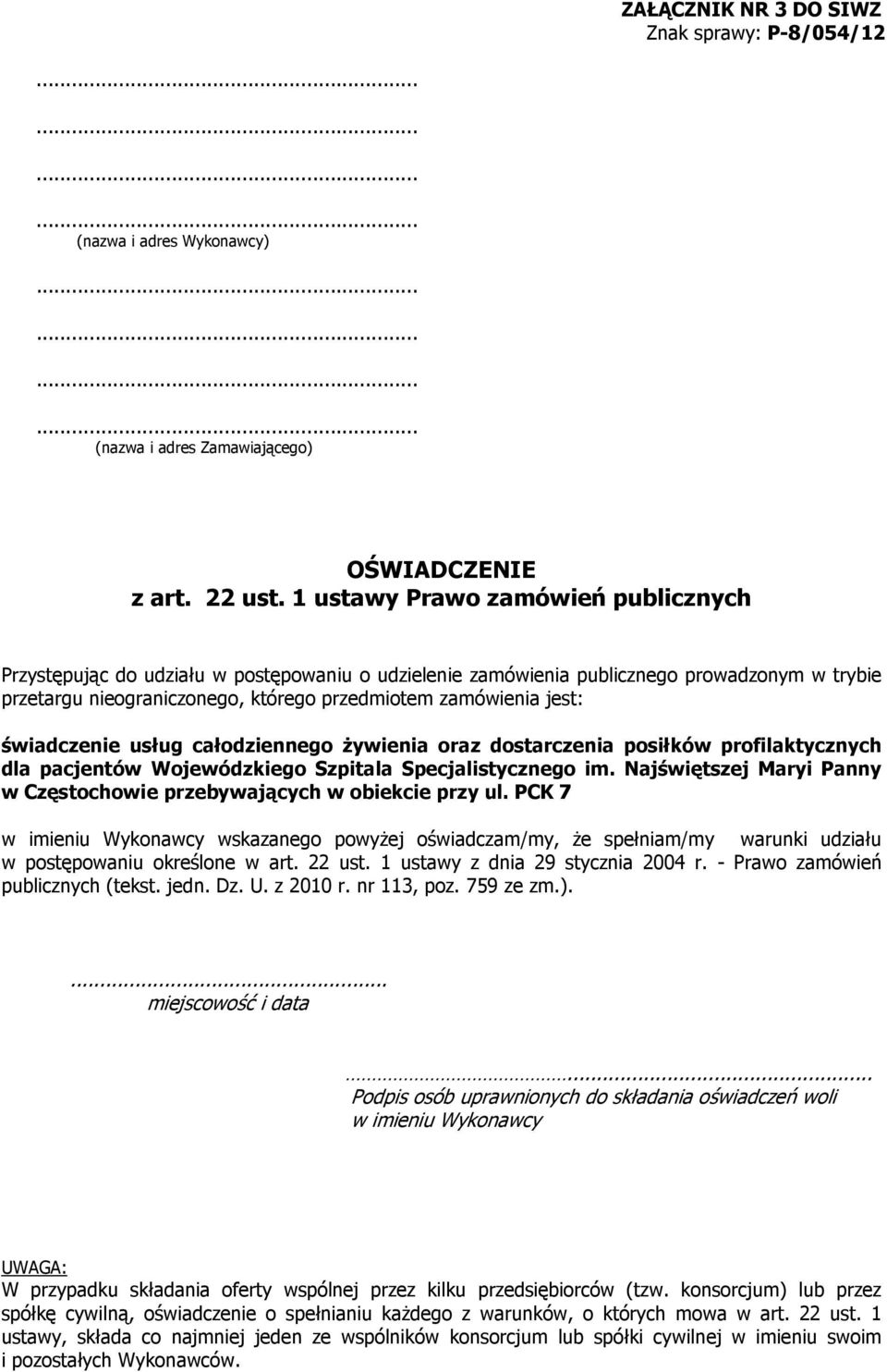 świadczenie usług całodziennego żywienia oraz dostarczenia posiłków profilaktycznych dla pacjentów Wojewódzkiego Szpitala Specjalistycznego im.