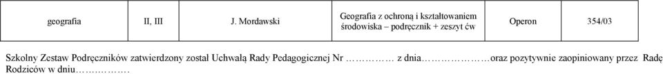 podręcznik + zeszyt ćw Operon 354/03 Szkolny Zestaw