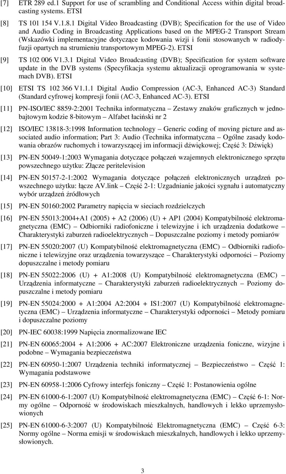 TS 101 154 V.1.8.