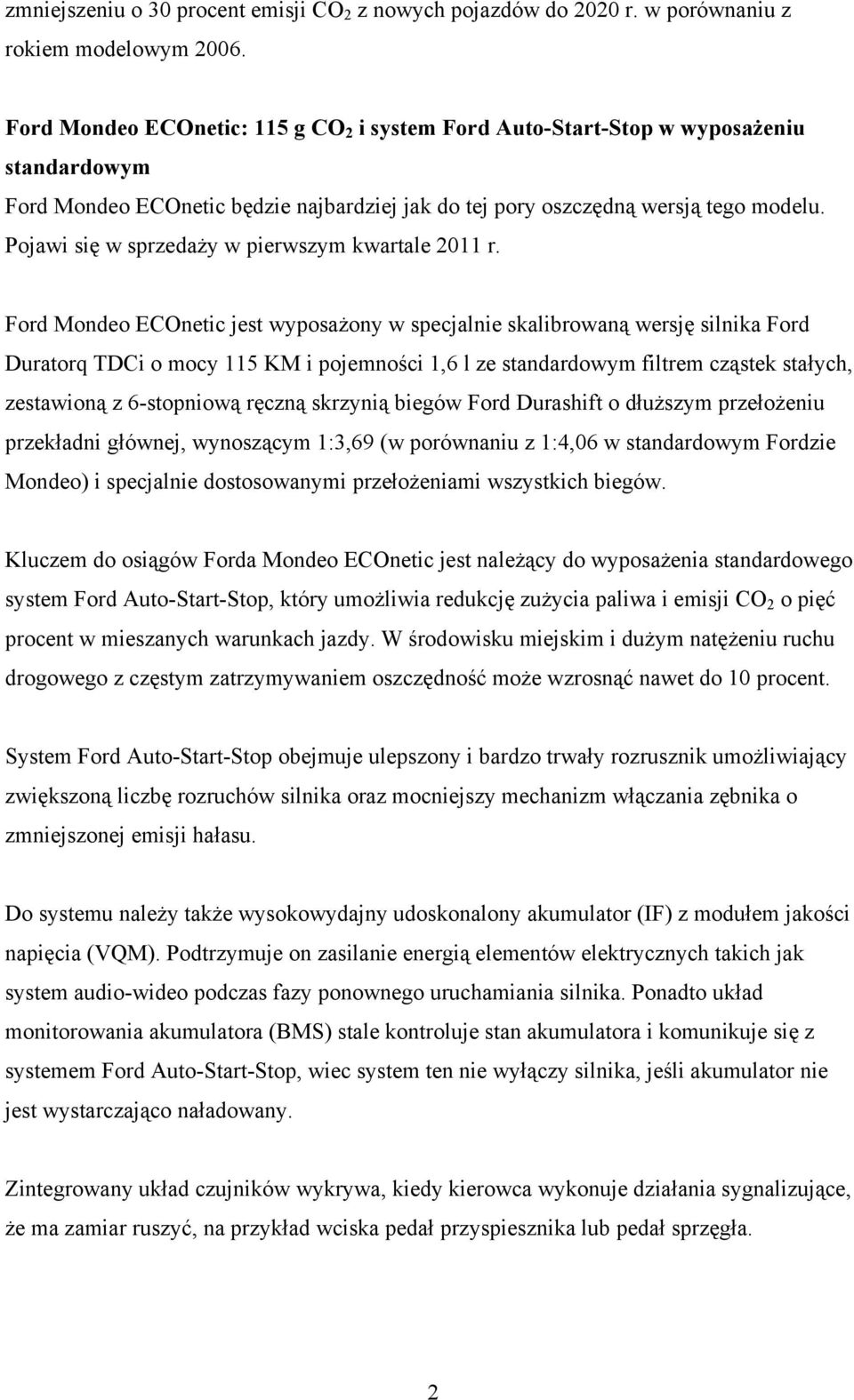 Pojawi się w sprzedaży w pierwszym kwartale 2011 r.