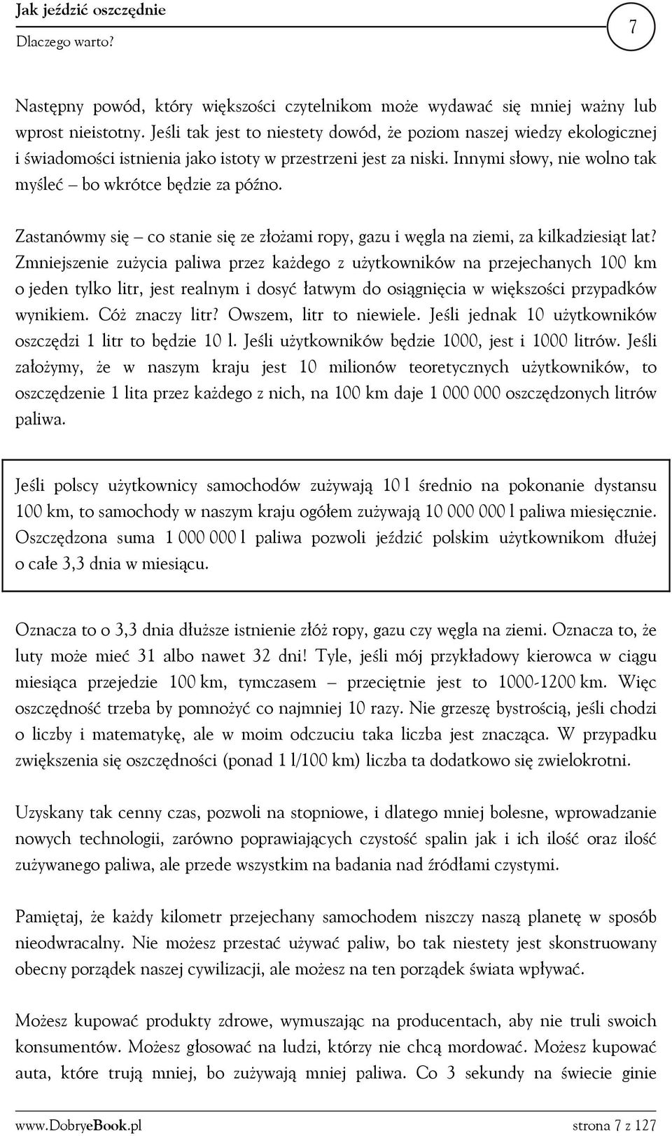 Zastanówmy się co stanie się ze złożami ropy, gazu i węgla na ziemi, za kilkadziesiąt lat?