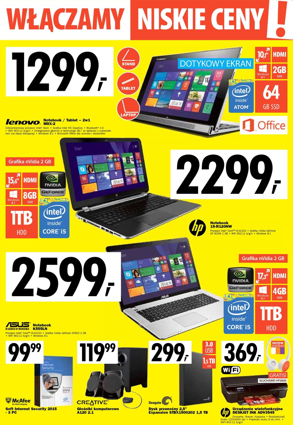 1 8GB RAM 1TB HDD 2299, Notebook 15-R120NW Procesor Intel Core i5-4210u Grafika nvidia GeForce GF 820M 2 GB WiFi 802.11 b/g/n Windows 8.