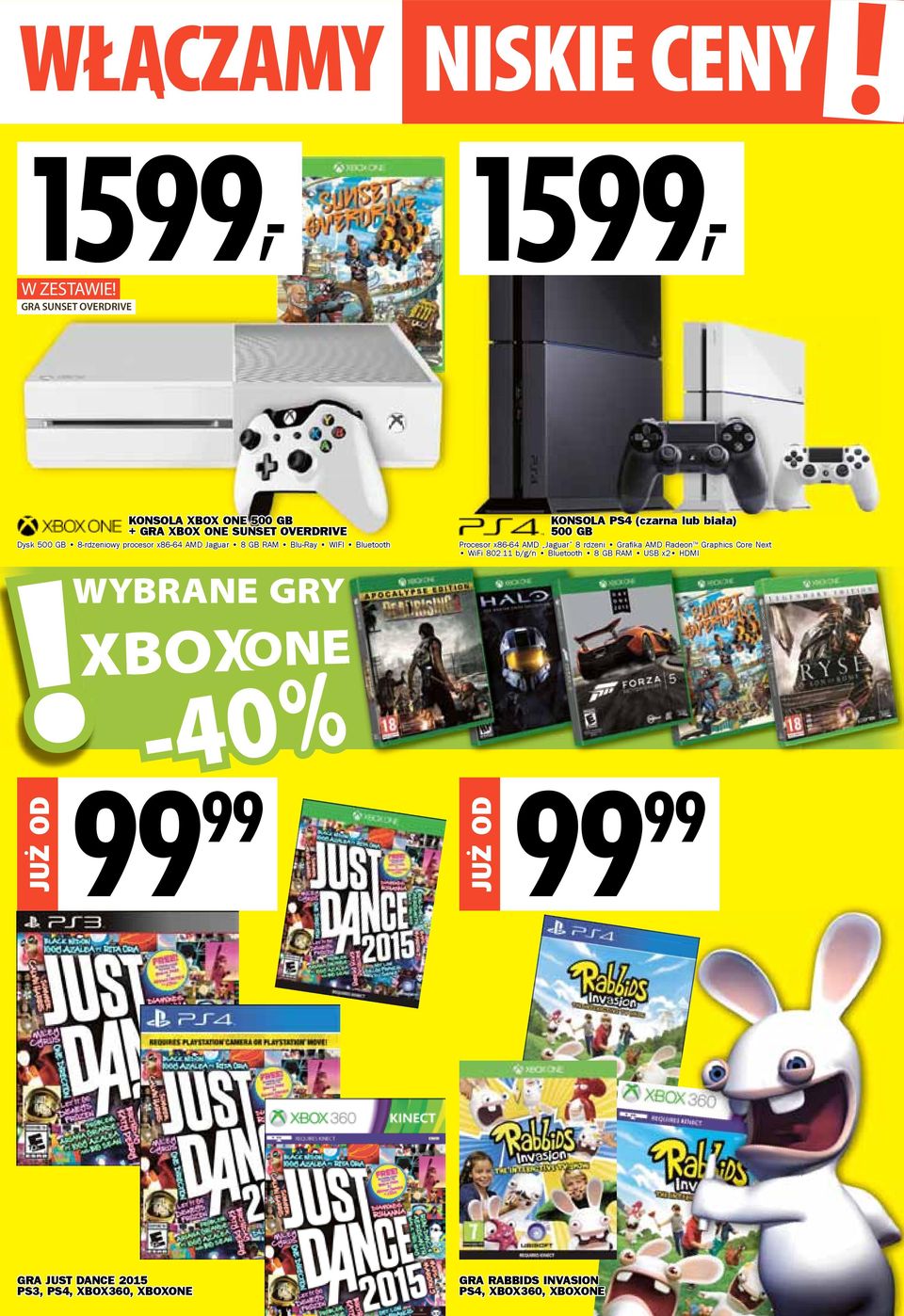 PS4 (czarna lub biała) 500 GB Procesor x86-64 AMD Jaguar 8 rdzeni Grafi ka AMD Radeon TM Graphics Core Next WiFi 802.