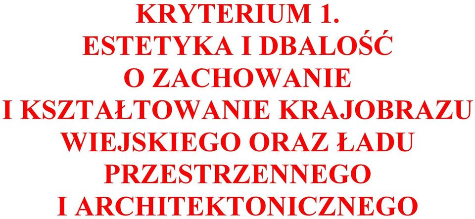 I KSZTAŁTOWANIE KRAJOBRAZU