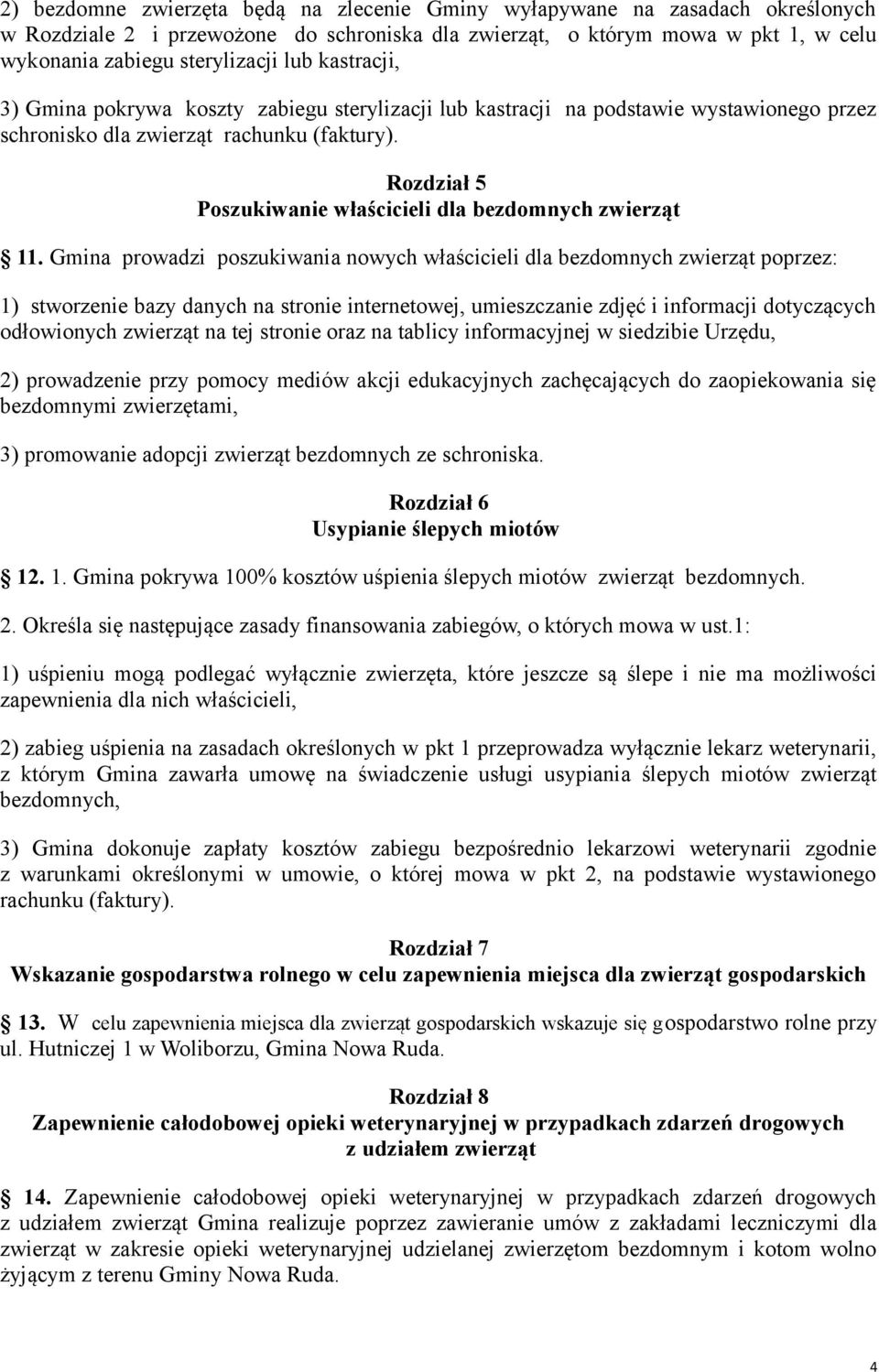 Rozdział 5 Poszukiwanie właścicieli dla bezdomnych zwierząt 11.