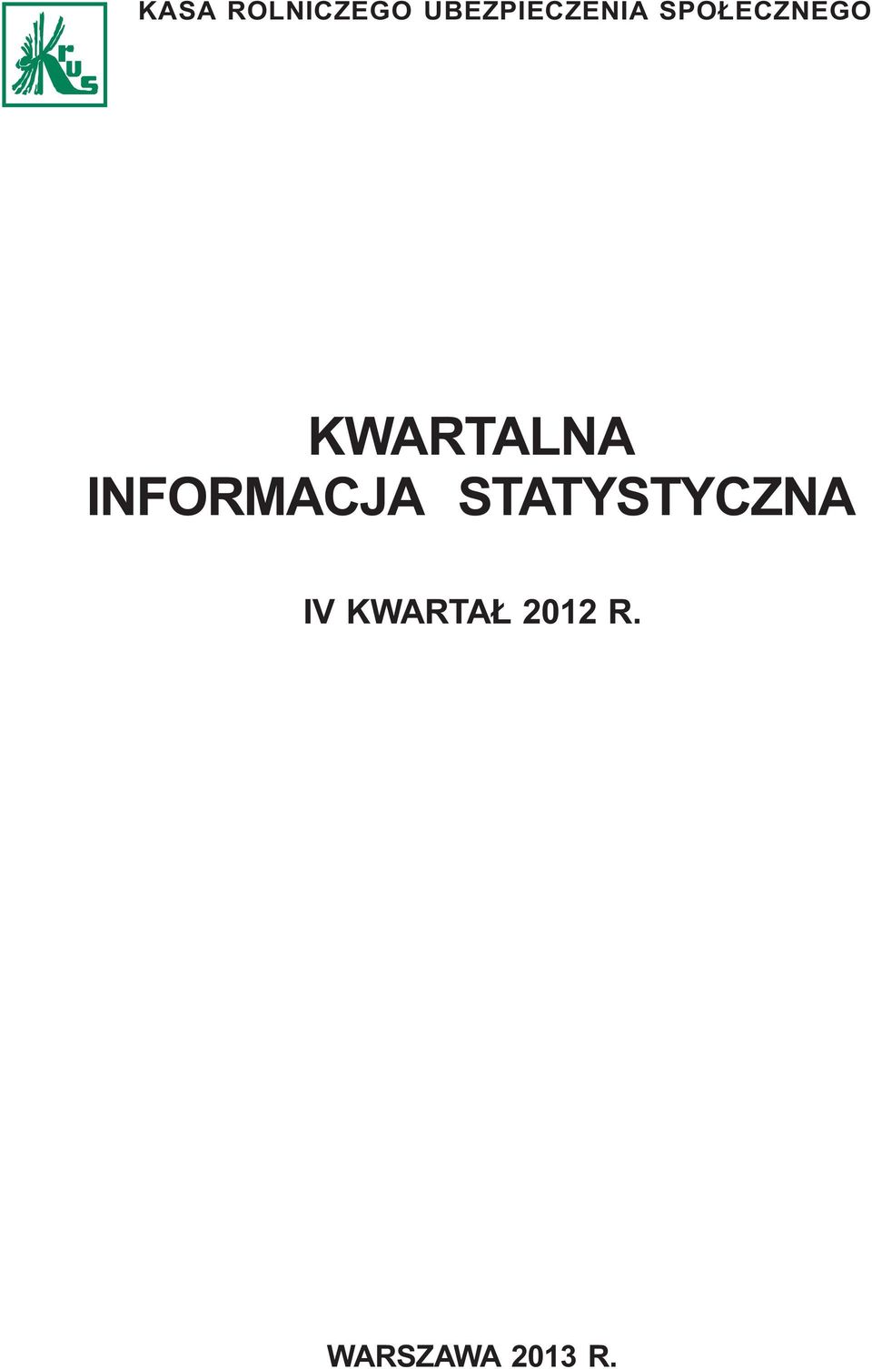 KWARTALNA INFORMACJA