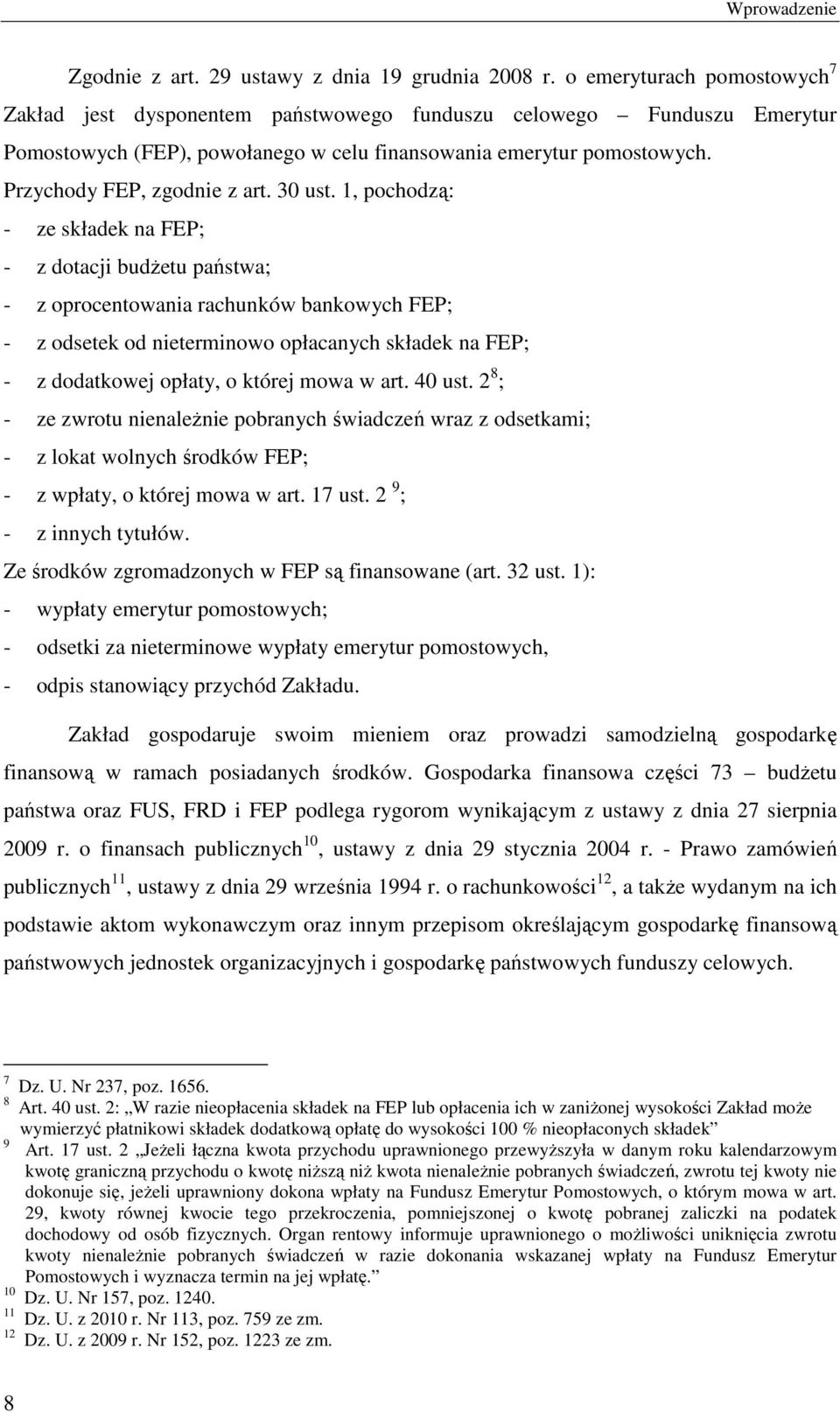 Przychody FEP, zgodnie z art. 30 ust.