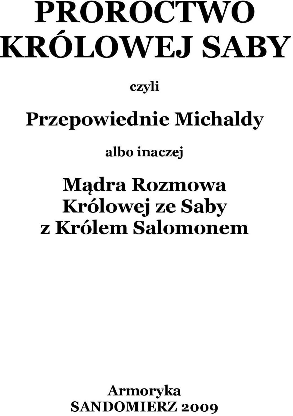 Proroctwo Królowej Saby - PDF Darmowe pobieranie