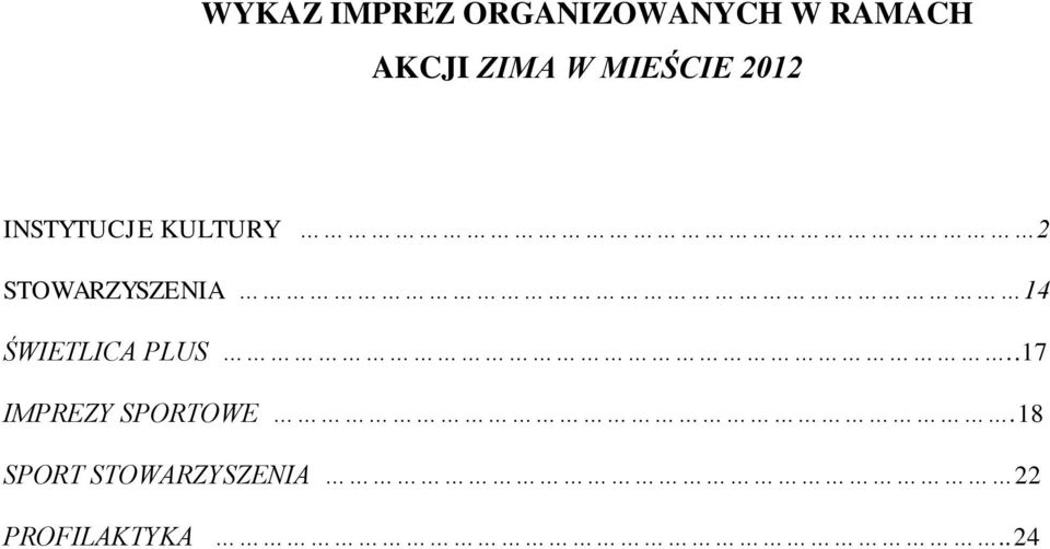 STOWARZYSZENIA 14 ŚWIETLICA PLUS.