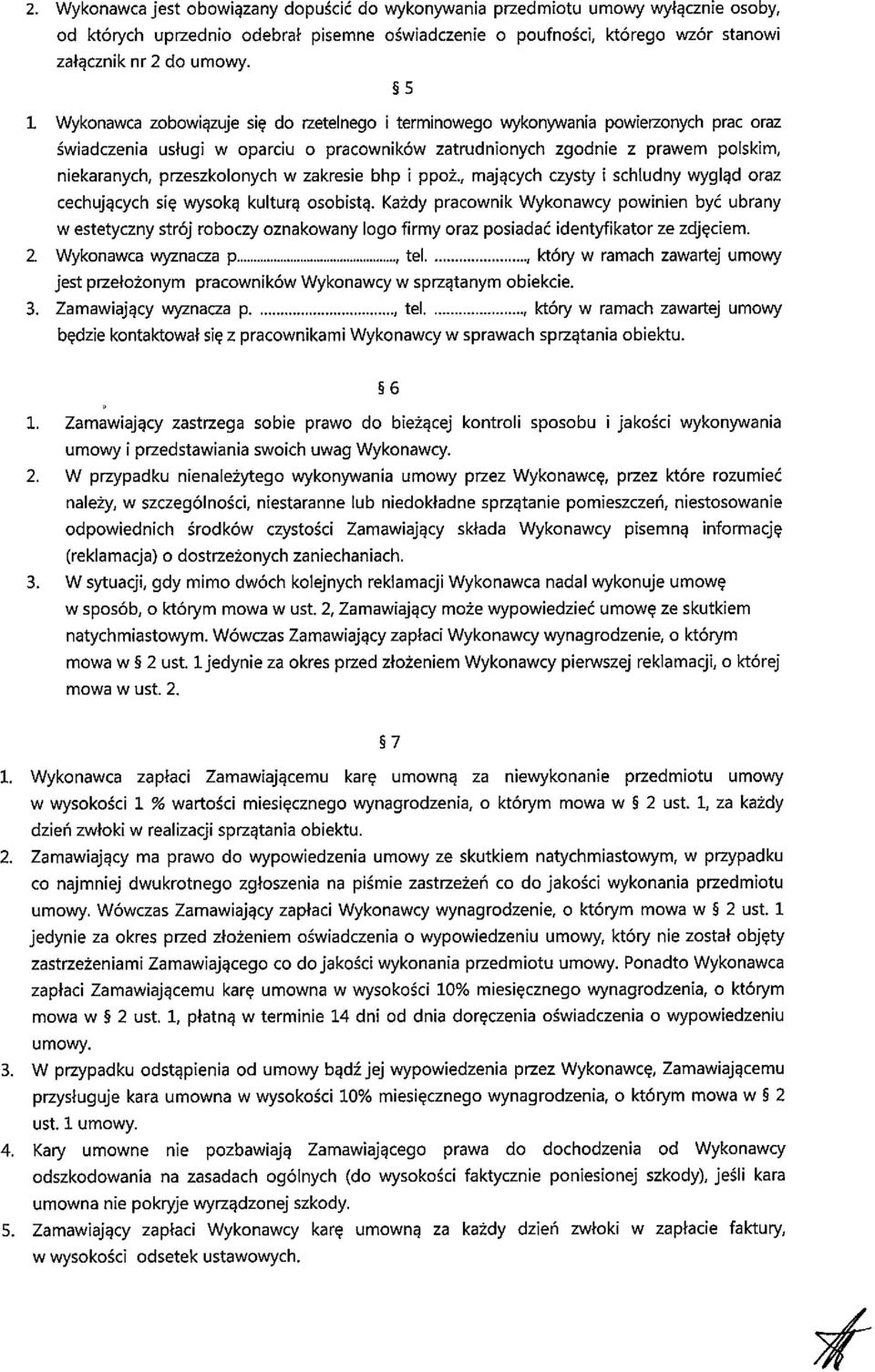 w zakresie bhp i ppoż., mających czysty i schludny wygląd oraz cechujących się wysoką kulturą osobistą.