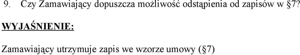 zapisów w 7?