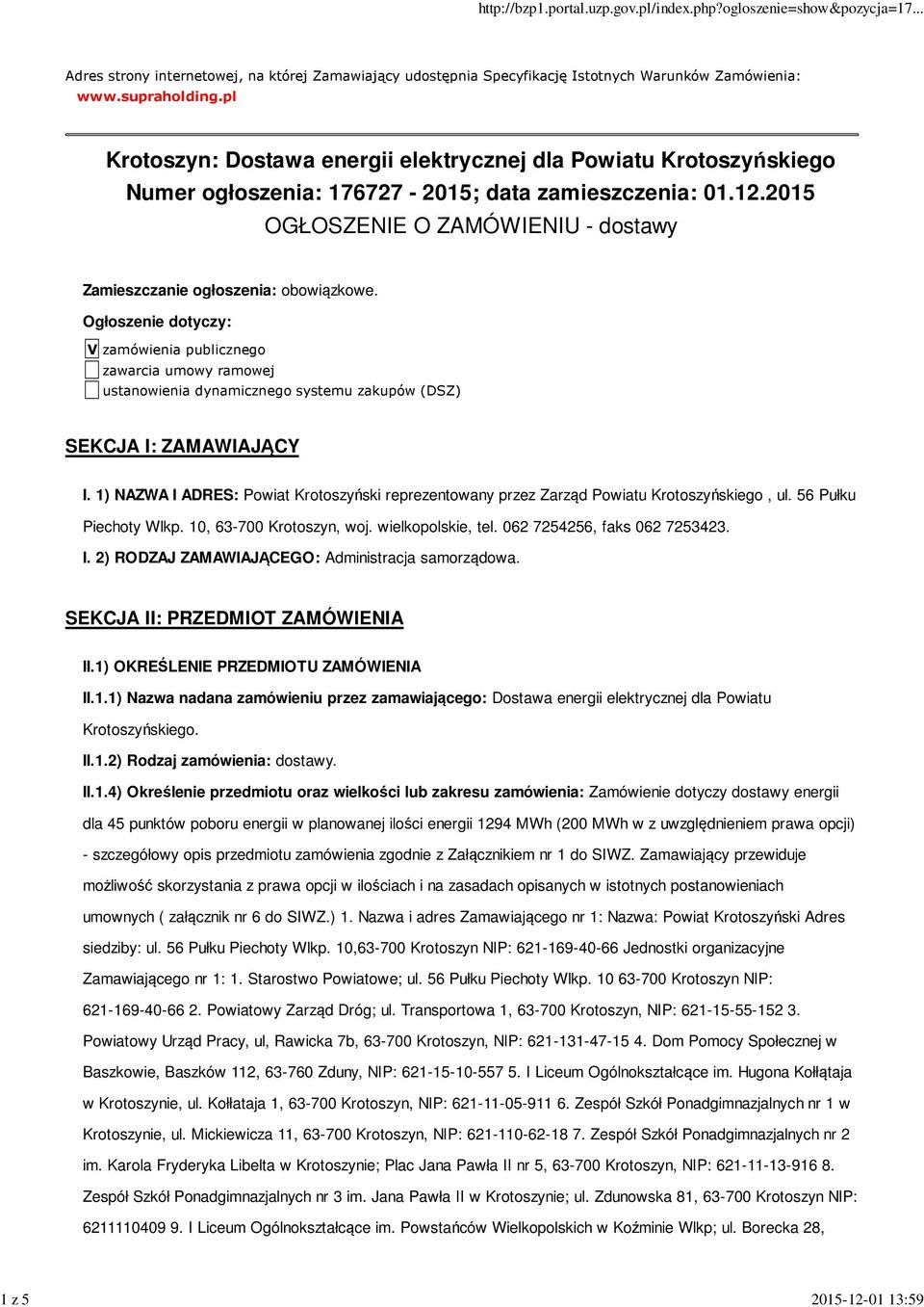 2015 OGŁOSZENIE O ZAMÓWIENIU - dostawy Zamieszczanie ogłoszenia: obowiązkowe.