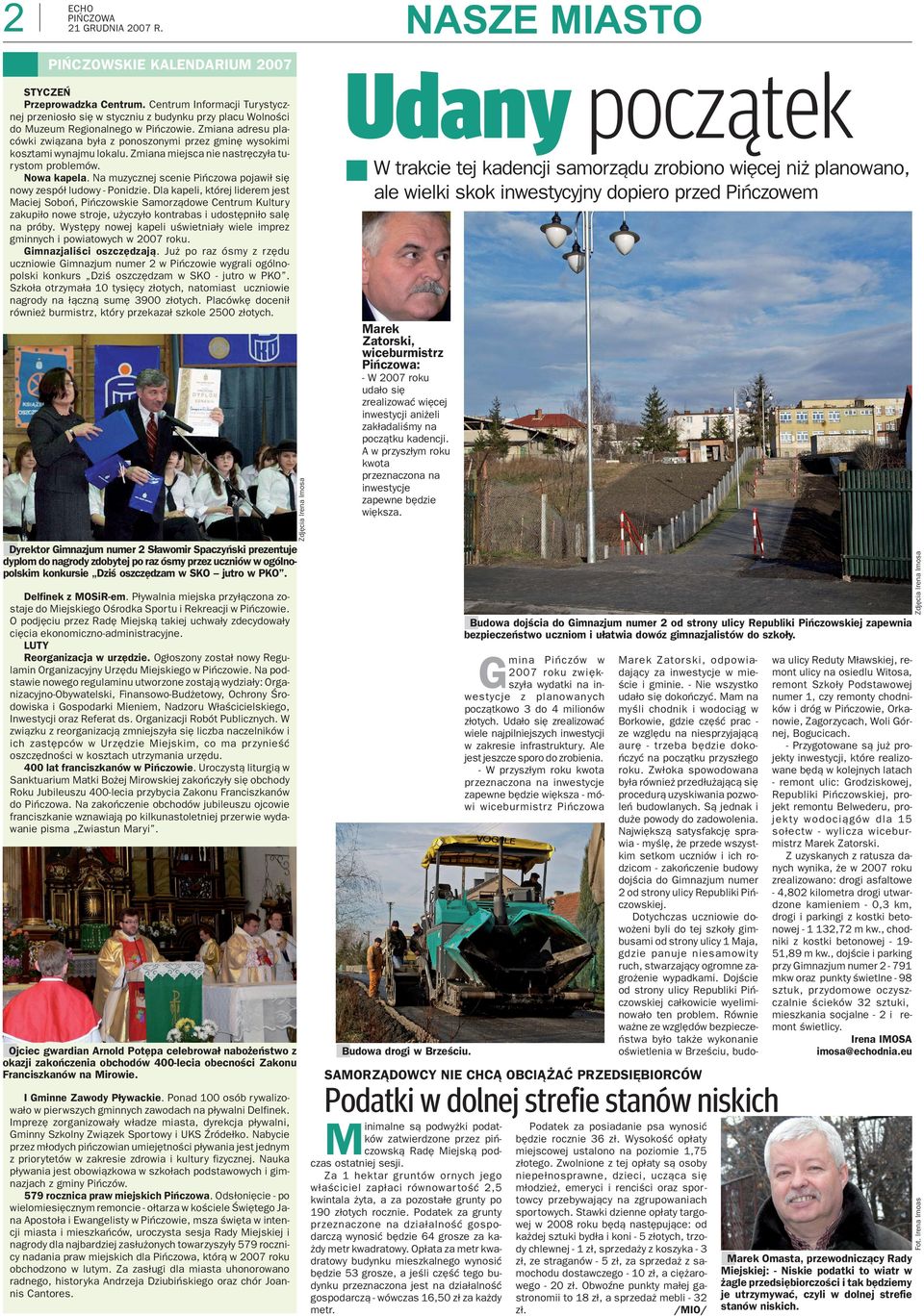 Na muzyczej sceie Piñczowa pojawi³ siê owy zespó³ ludowy - Poidzie.