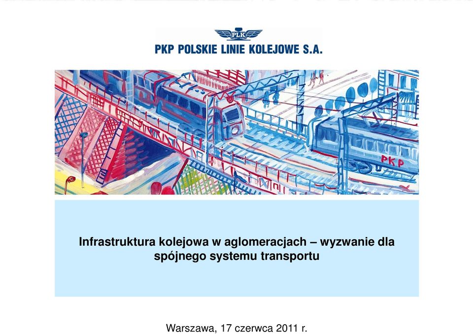 spójnego systemu transportu