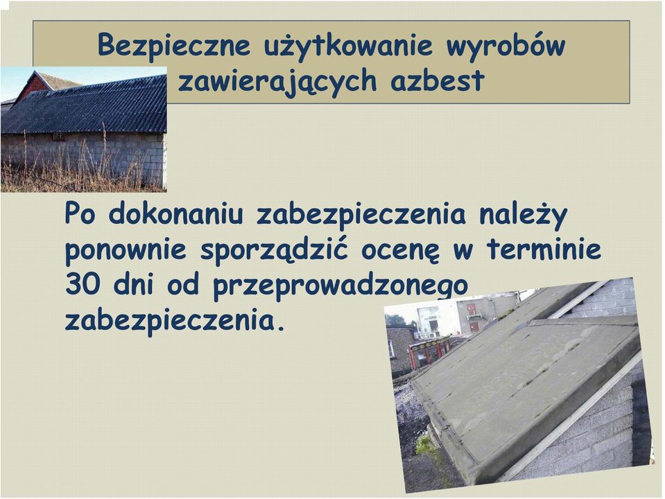 zabezpieczenia należy ponownie sporządzić