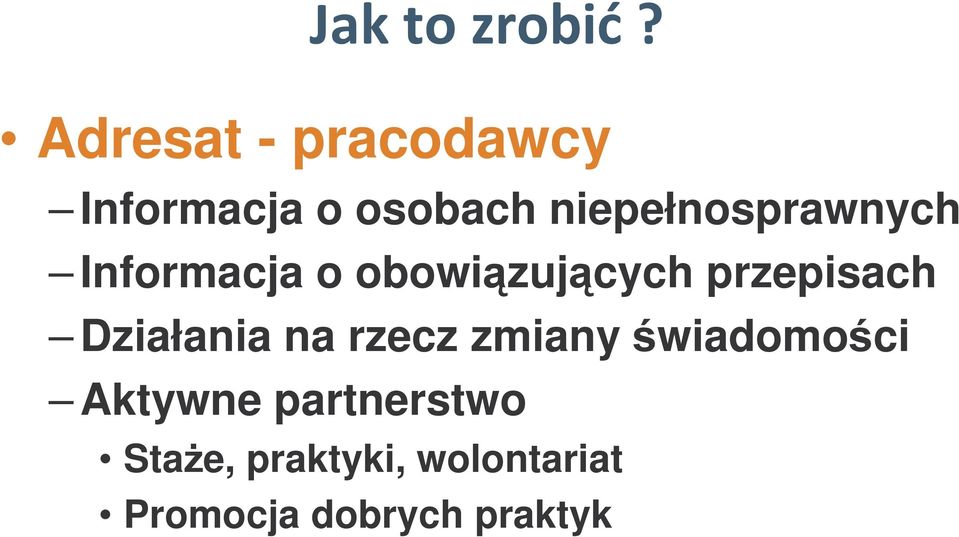 przepisach Działania na rzecz zmiany wiadomoci