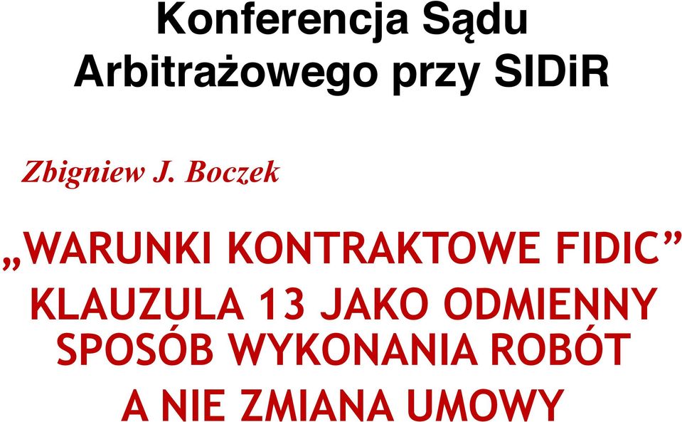 Boczek WARUNKI KONTRAKTOWE FIDIC