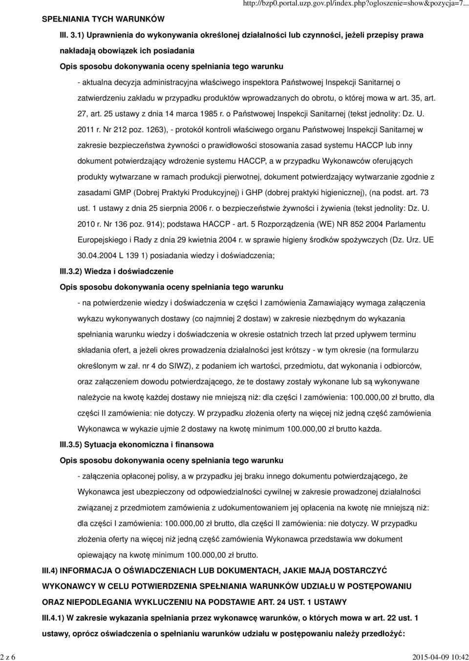 administracyjna właściwego inspektora Państwowej Inspekcji Sanitarnej o zatwierdzeniu zakładu w przypadku produktów wprowadzanych do obrotu, o której mowa w art. 35, art. 27, art.