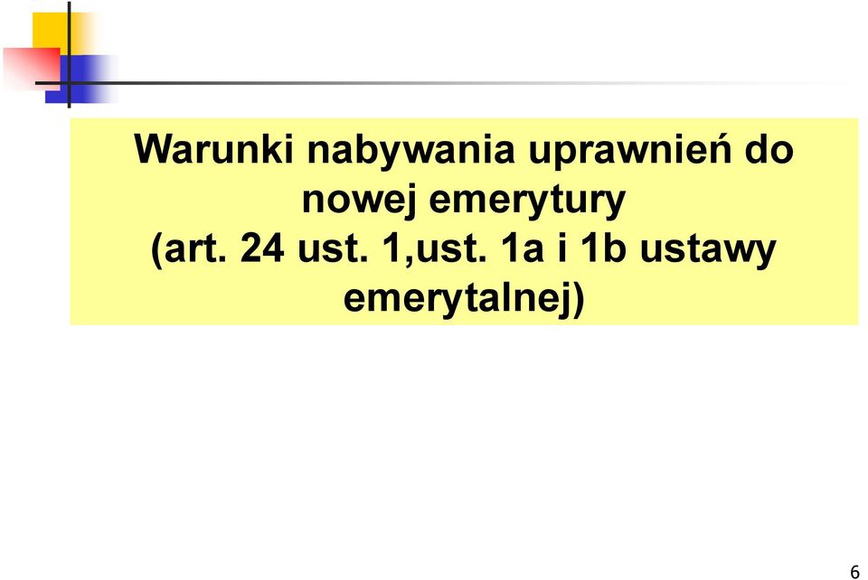 emerytury (art. 24 ust.