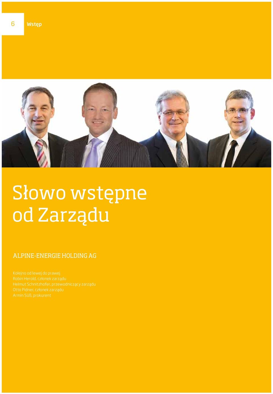 członek zarządu Helmut Schnitzhofer, przewodniczący