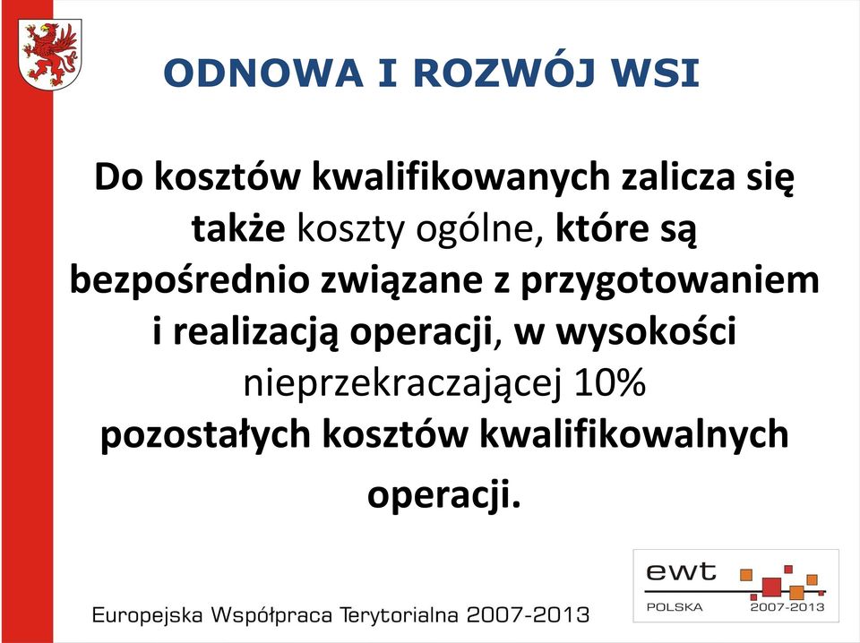przygotowaniem i realizacjąoperacji, w wysokości