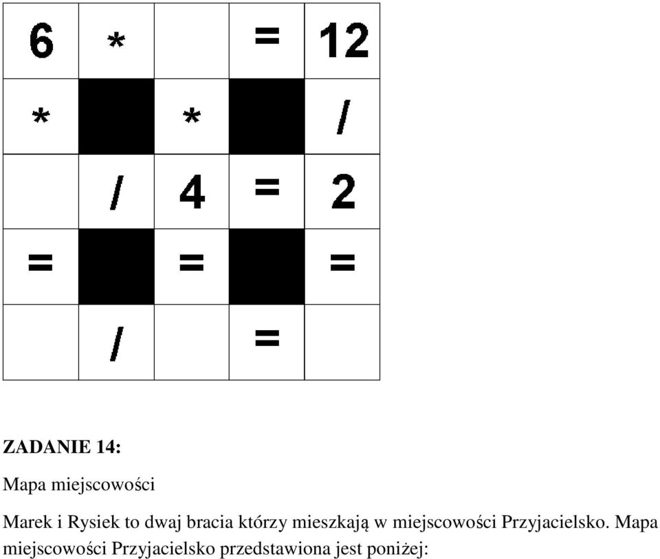 miejscowości Przyjacielsko.