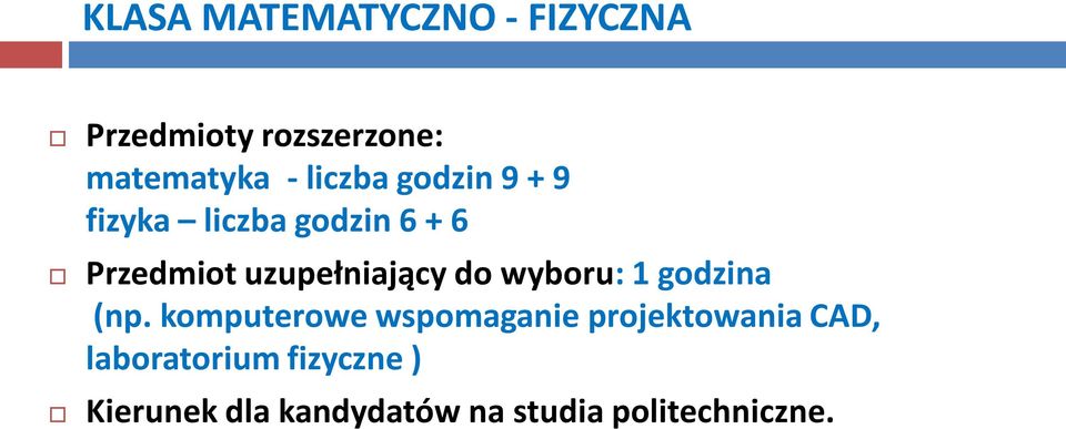 uzupełniający do wyboru: 1 godzina (np.