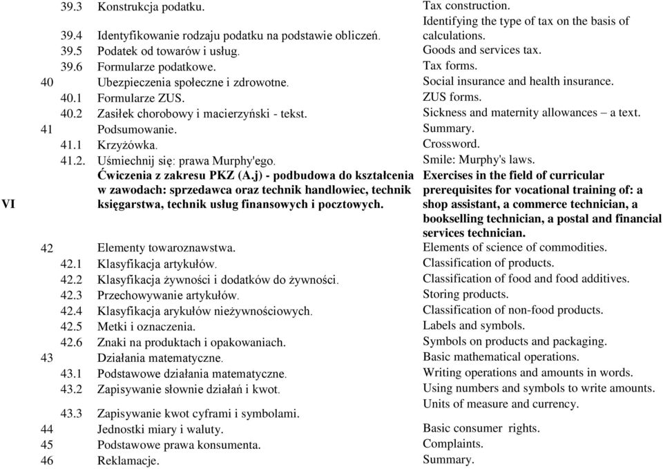 Sickness and maternity allowances a text. 41 Podsumowanie. Summary. 41.1 Krzyżówka. Crossword. 41.2. Uśmiechnij się: prawa Murphy'ego. Smile: Murphy's laws. Ćwiczenia z zakresu PKZ (A.
