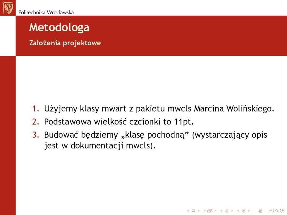 Wolińskiego. 2. Podstawowa wielkość czcionki to 11pt.