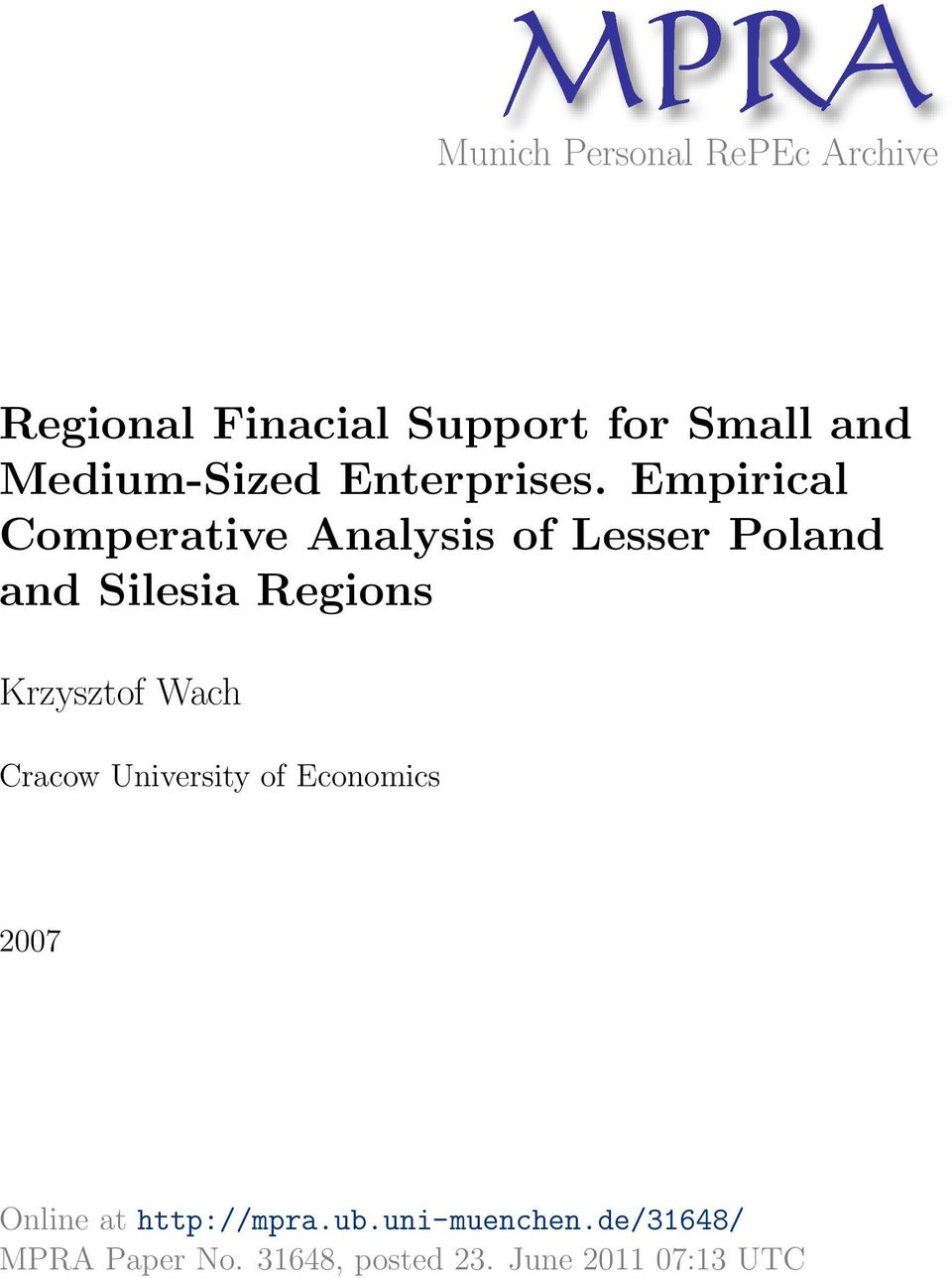 Empirical Comperative Analysis of Lesser Poland and Silesia Regions Krzysztof