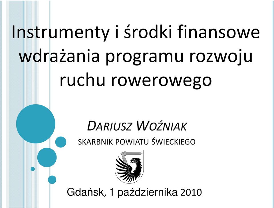 rowerowego DARIUSZWOŹNIAK SKARBNIK