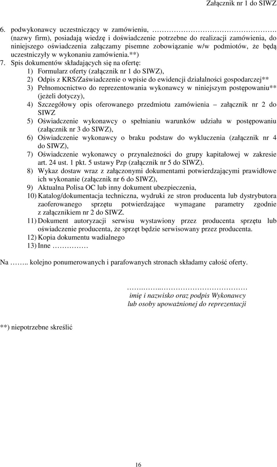 zamówienia.**) 7.