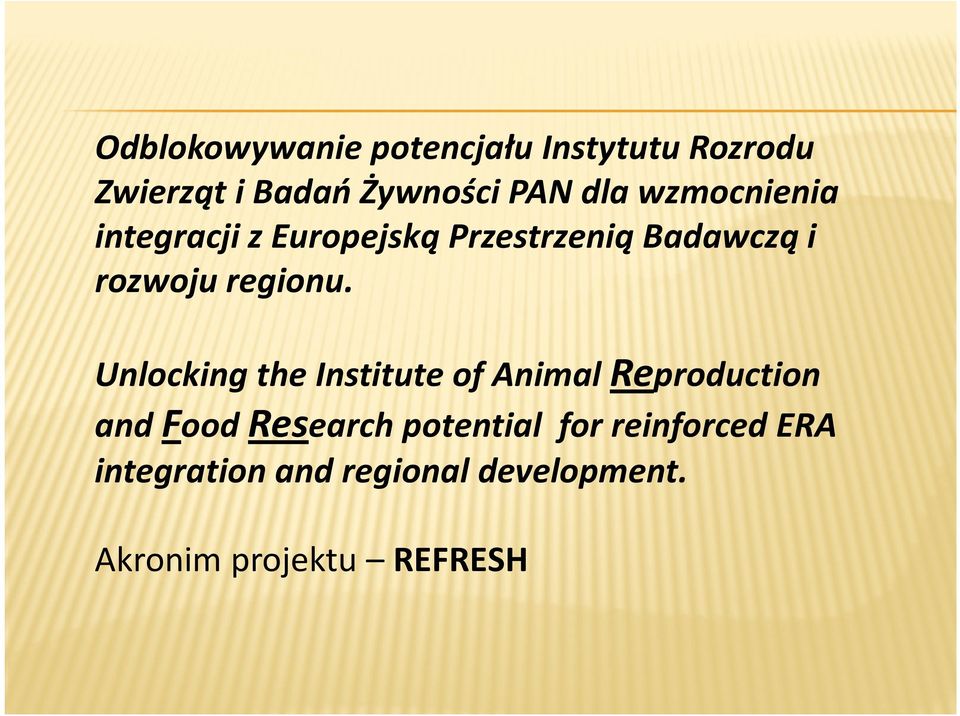 Unlocking the Institute of Animal Reproduction and Food Research potential