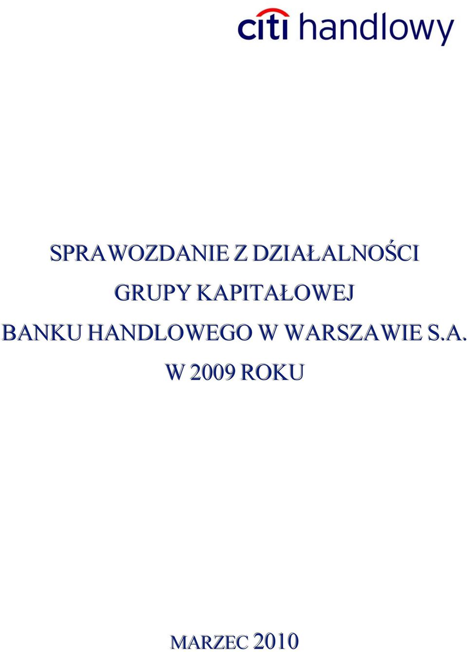 KAPITAŁOWEJ BANKU