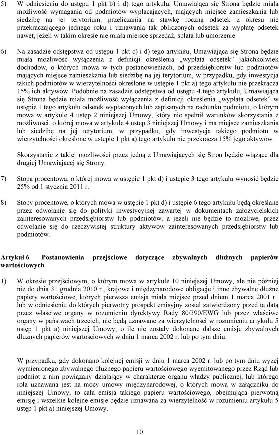 sprzedaż, spłata lub umorzenie.
