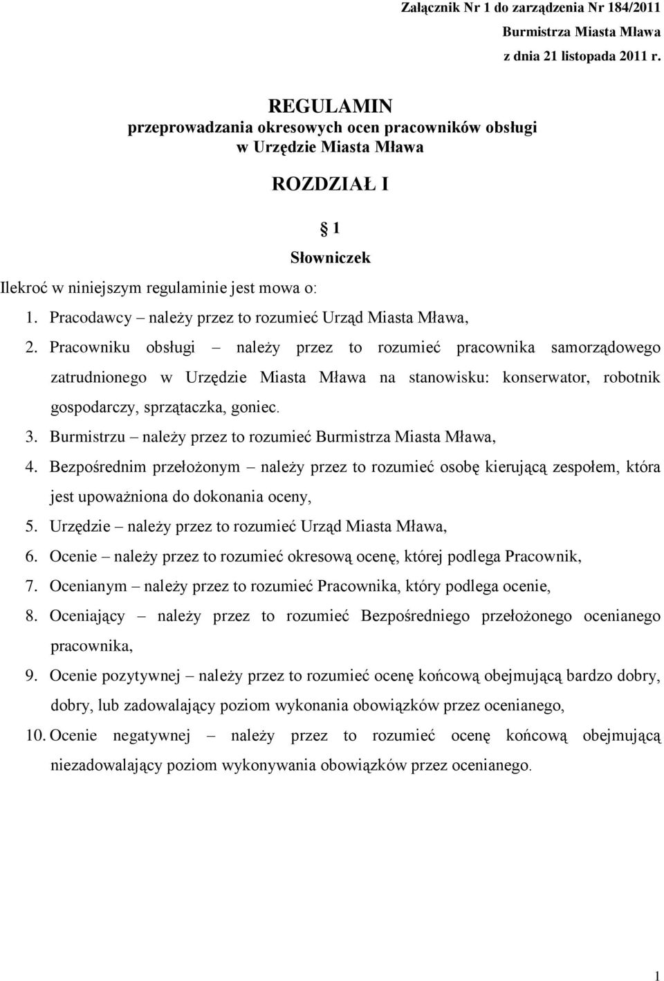 Pracodawcy należy przez to rozumieć Urząd Miasta Mława, 2.