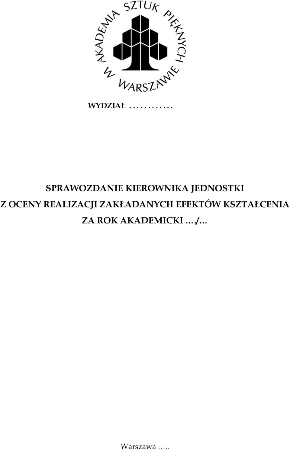 KIEROWNIKA JEDNOSTKI Z OCENY