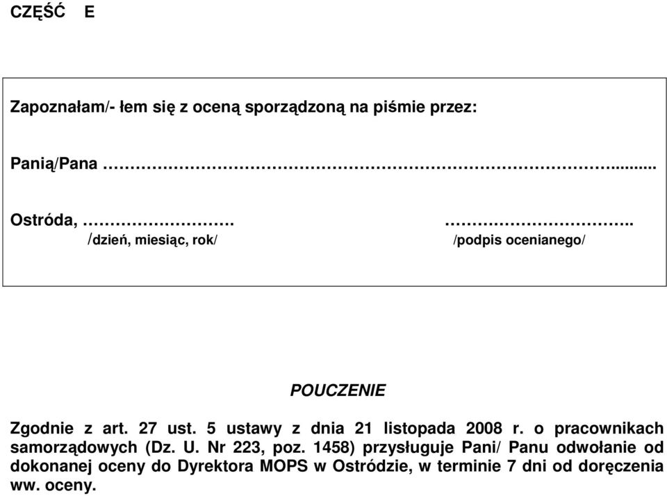 5 ustawy z dnia 21 listopada 2008 r. o pracownikach samorządowych (Dz. U. Nr 223, poz.