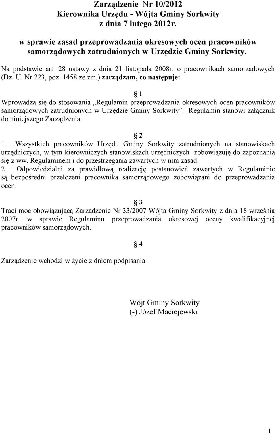 o pracownikach samorządowych (Dz. U. Nr 223, poz. 1458 ze zm.