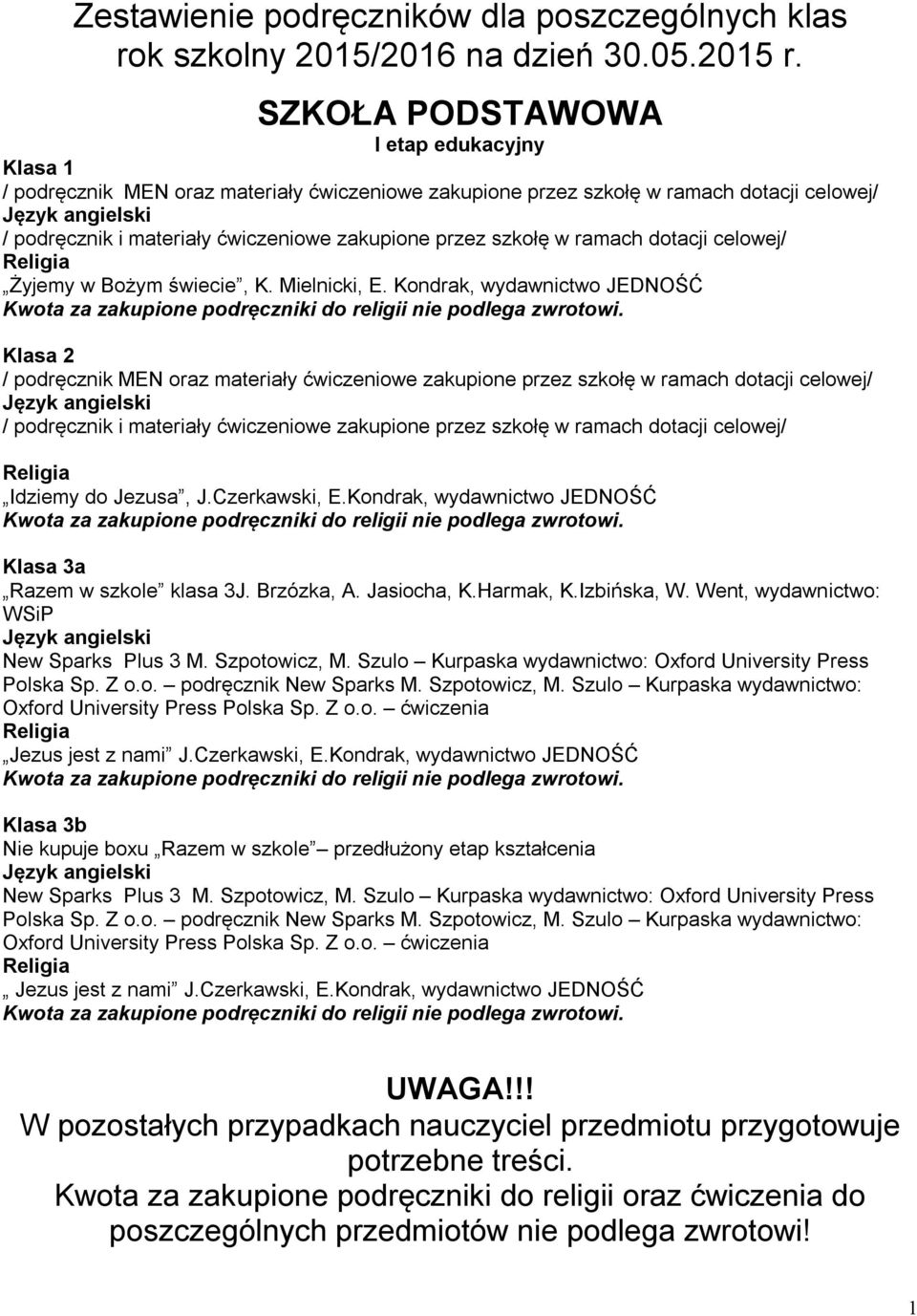 ramach dotacji celowej/ Żyjemy w Bożym świecie, K. Mielnicki, E.