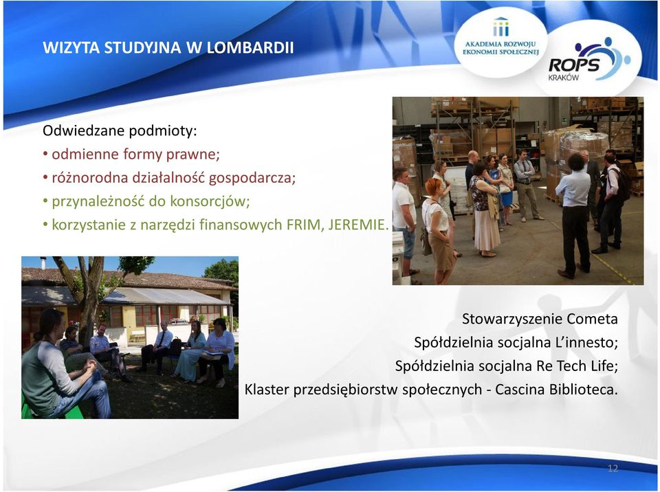 finansowych FRIM, JEREMIE.
