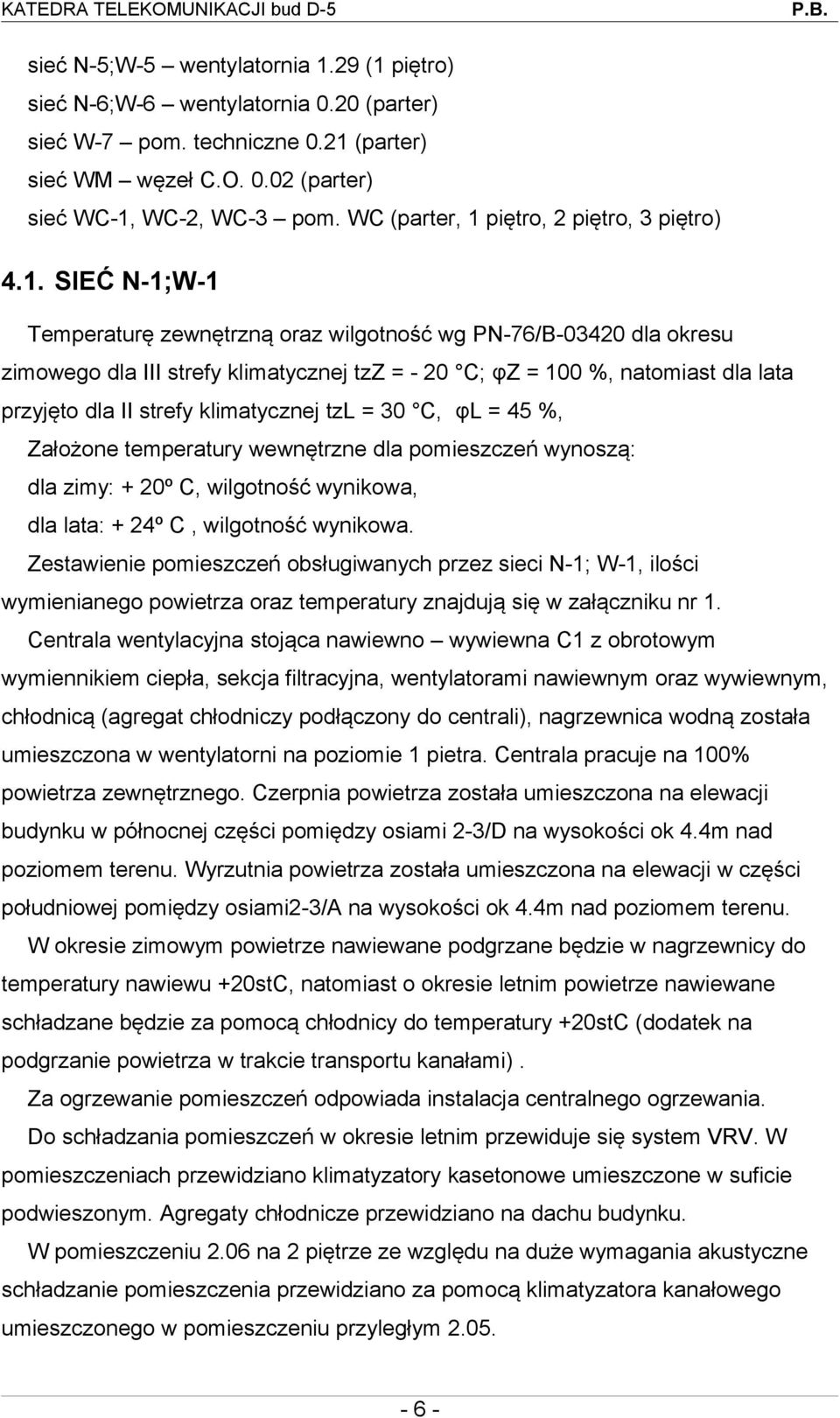 piętro, 2 piętro, 3 piętro) 4.1.