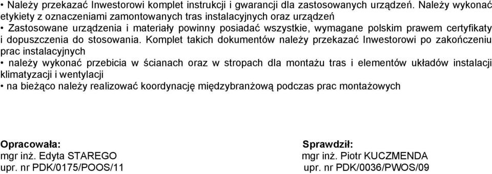 certyfikty i dopuszczeni do stosowni.